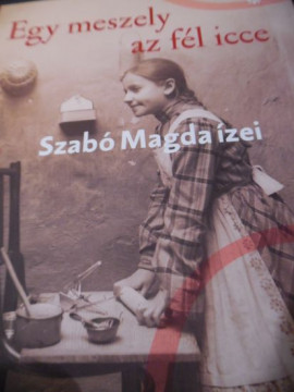 Amit Szabó Magda szeretett