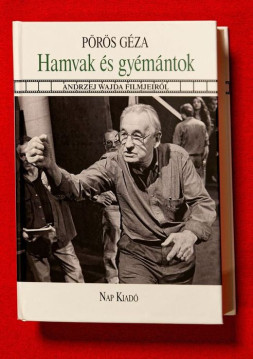 Hamvak és gyémántok – Andrzej Wajda élete és munkássága