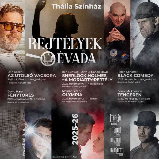 Rejtélyek Évadát hirdetett a Thália Színház! Rejtélyek Évadát hirdetett a Thália Színház!